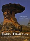 Early Thailand: From Prehistory to Sukhothai