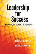 Leadership for Success: The Jamaican School Experience