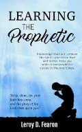 Learning The Prophetic