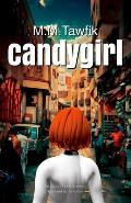 Candygirl An Egyptian Novel