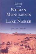 Guide To The Nubian Monuments On Lake Nasser