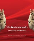 The Benin Monarchy: An Anthology of Benin History