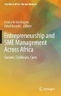 Entrepreneurship and SME Management Across Africa: Context, Challenges, Cases