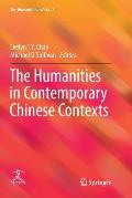 The Humanities in Contemporary Chinese Contexts