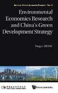 Environmental Economics Research and China's Green Development Strategy