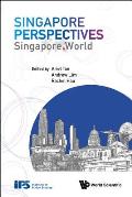 Singapore Perspectives: Singapore. World