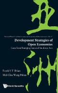 Development Strategies of Open Economies: Cases from Emerging East and Southeast Asia