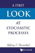 A First Look at Stochastic Processes