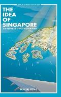 The Idea of Singapore: Smallness Unconstrained