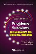 Problems and Solutions on Thermodynamics and Statistical Mechanics (Second Edition)