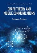 Graph Theory and Mobile Communications