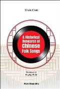 A Historical Research of Chinese Folk Songs