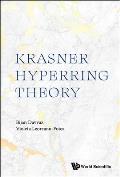 Krasner Hyperring Theory