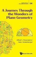 A Journey Through the Wonders of Plane Geometry