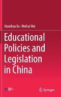 Educational Policies and Legislation in China
