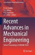 Recent Advances in Mechanical Engineering: Select Proceedings of Icrame 2020