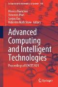 Advanced Computing and Intelligent Technologies: Proceedings of Icacit 2021