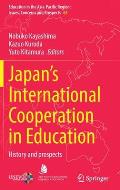 Japan's International Cooperation in Education: History and Prospects