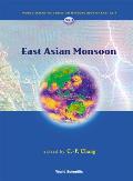 World Scientific Series on Meteorology of East Asia #2: East Asian Monsoon