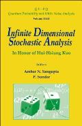 Infinite Dimensional Stochastic Analysis: In Honor of Hui-Hsiung Kuo