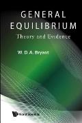 General Equilibrium: Theory and Evidence