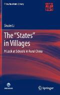 The states in Villages: A Look at Schools in Rural China