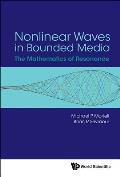 Nonlinear Waves in Bounded Media