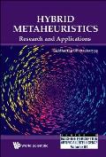 Hybrid Metaheuristics: Research and Applications