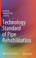 Technology Standard of Pipe Rehabilitation