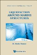Liquefaction Around Marine Structures [With CDROM]