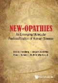 New-Opathies: An Emerging Molecular Reclassification of Human Disease