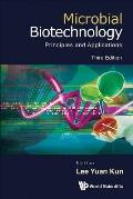 Microbial Biotechnology: Principles and Applications (Third Edition)