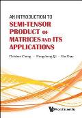 Intro Semi-Tensor Product Matrice & Appl