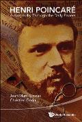 Henri Poincare: A Biography Through the Daily Papers