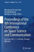 Proceedings of the 8th International Conference on Space Science and Communication: Iconspace 2023, 3-4 October, Penang, Malaysia