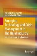 Emerging Technology & Crisis Management in the Halal Industry: Issues and Recent Developments