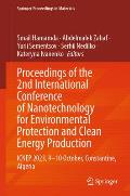 Proceedings of the 2nd International Conference of Nanotechnology for Environmental Protection and Clean Energy Production: Icnep 2023, 9-10 October,
