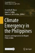 Climate Emergency in the Philippines: Impacts and Imperatives for Urgent Policy Action