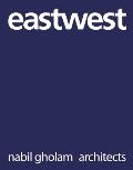 Eastwest: Nabil Gholam Architects: Premium Limited Edition