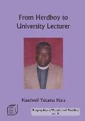 From Herd Boy to University Lecturer: An Autobiography