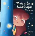 Maia y las luci?rnagas