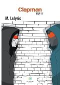 Clapman: Tome II