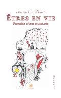 ?tres en vie: Pens?es d'une humaine