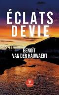 ?clats de vie