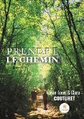 Prendre le chemin