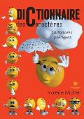 Dictionnaire des caract?res: Caricatures po?tiques
