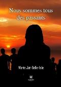Nous sommes tous des passants