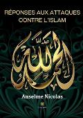 R?ponses aux attaques contre l'islam