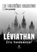 La derni?re alliance: Livre premier - L?viathan
