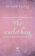 The scarlet haze